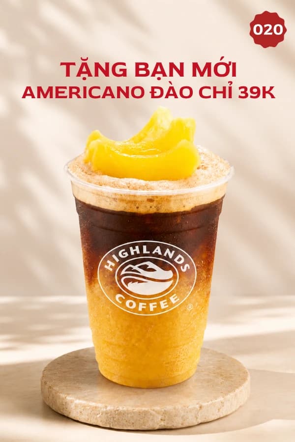 Voucher Highlands Coffee tặng bạn mới Americano đào chỉ 39k