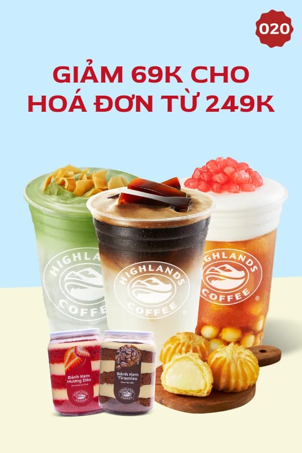 Voucher Highlands Coffee giảm 69k cho hoá đơn từ 249k